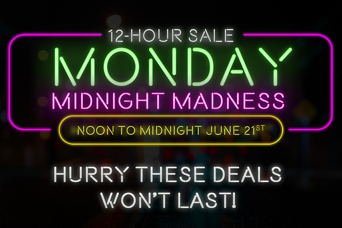 Monday Midnight Madness